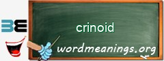 WordMeaning blackboard for crinoid